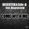 Beatsistem - Come with Me (Extended Mix)