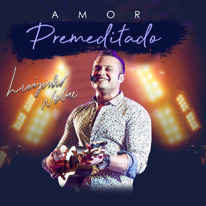 Amor Premeditado (Ao Vivo)