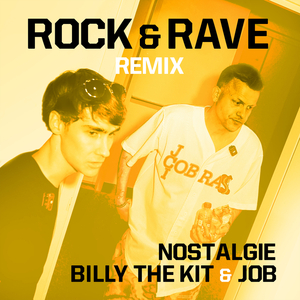 Nostalgie (Rock & Rave Remix)