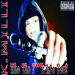 Who the **** Are You