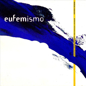 Eufemismo (Bonus Track) [feat. Germán Aldama, Ana Barona & Roque Guzmán]