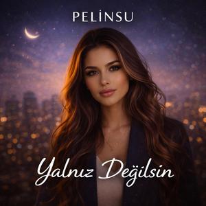 Yalnız Değilsin