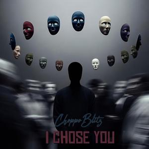 I Chose You