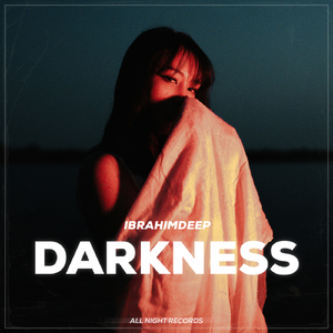 Darkness