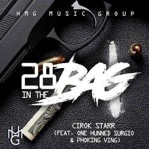 28 in the Bag (feat. One Hunned, Surgio & Phoking Ving)