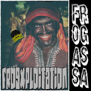 Frogxploitation