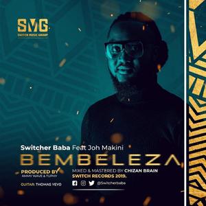Bembeleza Feat Joh Makini