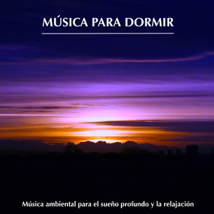 Relajante música para dormir