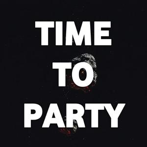 time to party