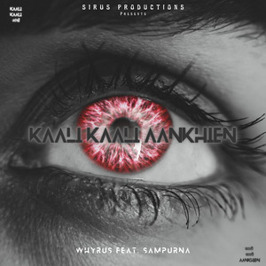 Kaali Kaali Aankhien