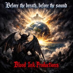 Before the breath,before the sound