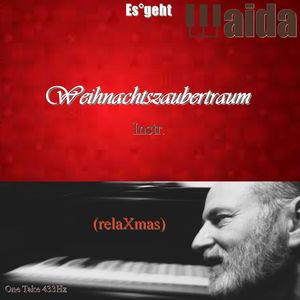 Weihnachtszaubertraum (Instr. OneTake433Hz (relaXmas))