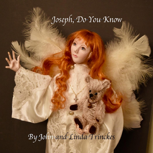 Joseph, Do You Know (feat. Linda Trinckes)