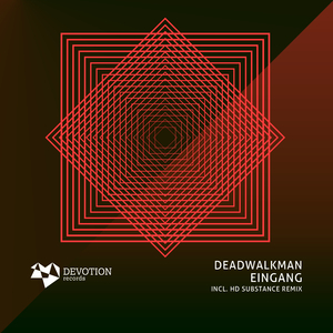 Eingang (HD Substance Remix)