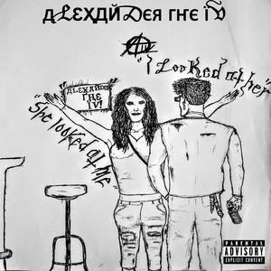 I Looked At Her, She Looked At Me