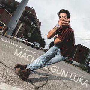 Machine Gun Luka