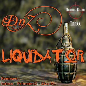 Liquidator (Max M. Remix)