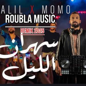 Sahran lil (Djalil Palermo X Cheb Momo) (Remix)