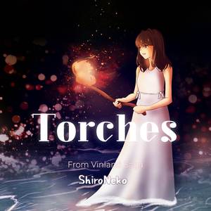 Torches (From "Vinland Saga")