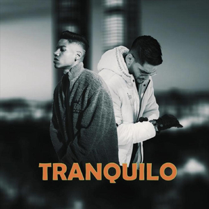 Tranquilo (feat. Kalem)