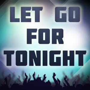 Let Go For Tonight (A Tribute to Foxes)