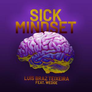 Sick Mindset