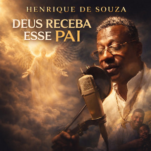 Deus Receba esse Pai