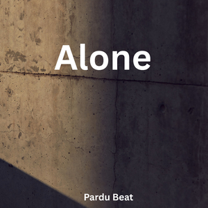 Alone