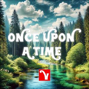 Once Upon a Time (Sped Up)