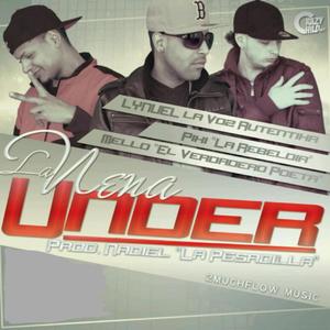 La Nena Under (feat. Lynuel) [with Mello & Piki]
