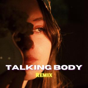 Talking Body (Remix)