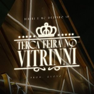 Terça Feira No Vitrinni