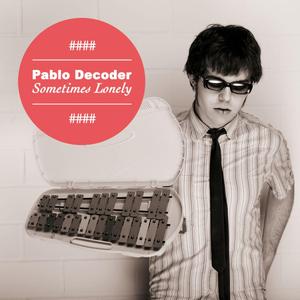 My Malibu Star (Pablo Decoder Bar25 Morning Remix)