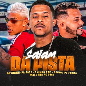 Saiam da Pista (feat. Mascara no Beat)