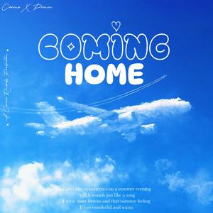 COMING HOME