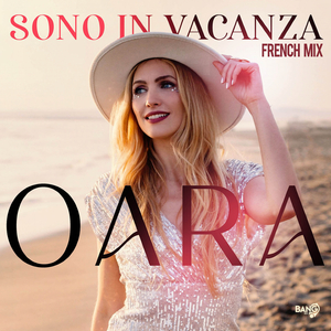 Sono in vacanza (French Mix)