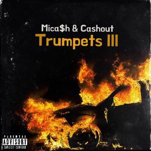Trumpets III (feat. Cashout)