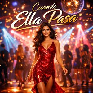 Cuando Ella Pasa