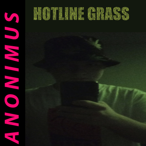 Hotline Grass