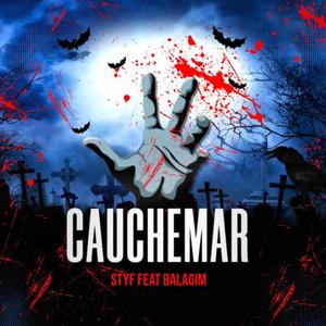 Cauchemar (feat. Balagim)