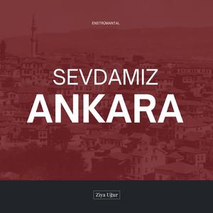Sevdamız Ankara (Enstrümantal)