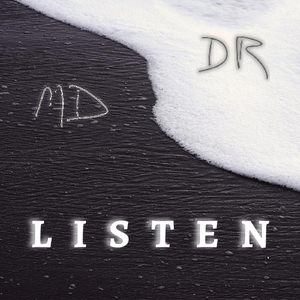 Listen