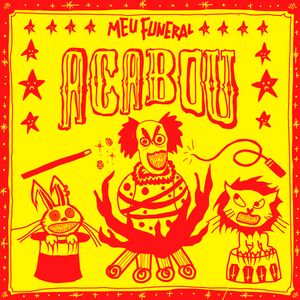 Acabou, Você Não É Mais Presidente