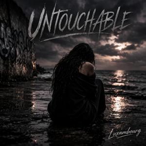 untouchable