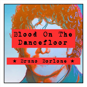 Blood on the Dancefloor