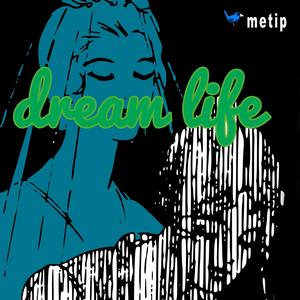 Dream Life