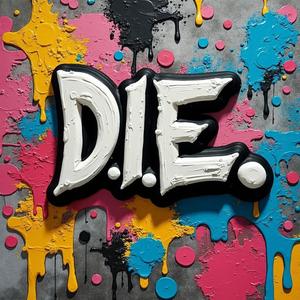 D.I.E