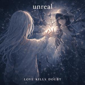 unreal (acoustic version)