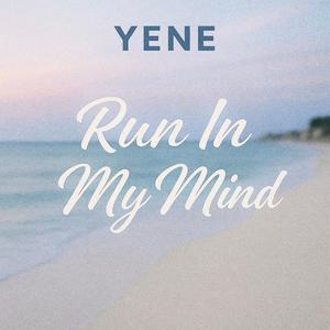 Run in my mind