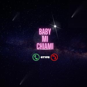 Baby mi chiami